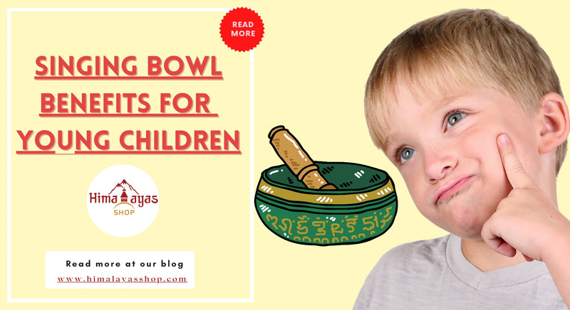 Singing Bowl Benefits for Young Children